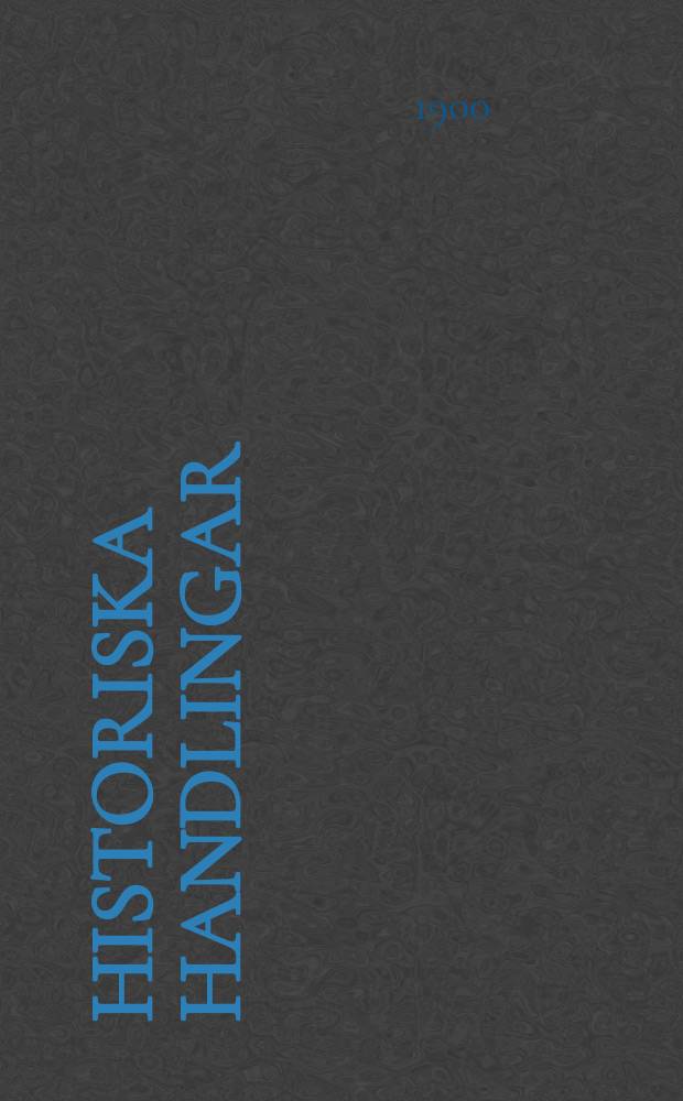 Historiska handlingar : Till trycket befordrade af k Samfundet för utg. af handskrifter rörande skandinaviens historia. D.18, №2 : Karl XI-s bref. till Nils Bielke