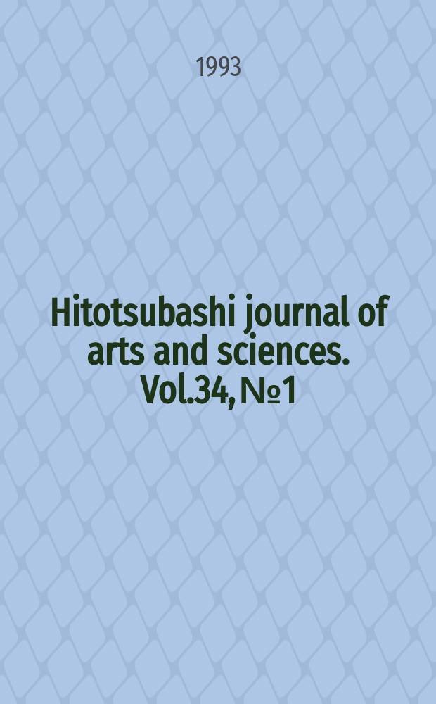Hitotsubashi journal of arts and sciences. Vol.34, №1 : (Whole number 34)