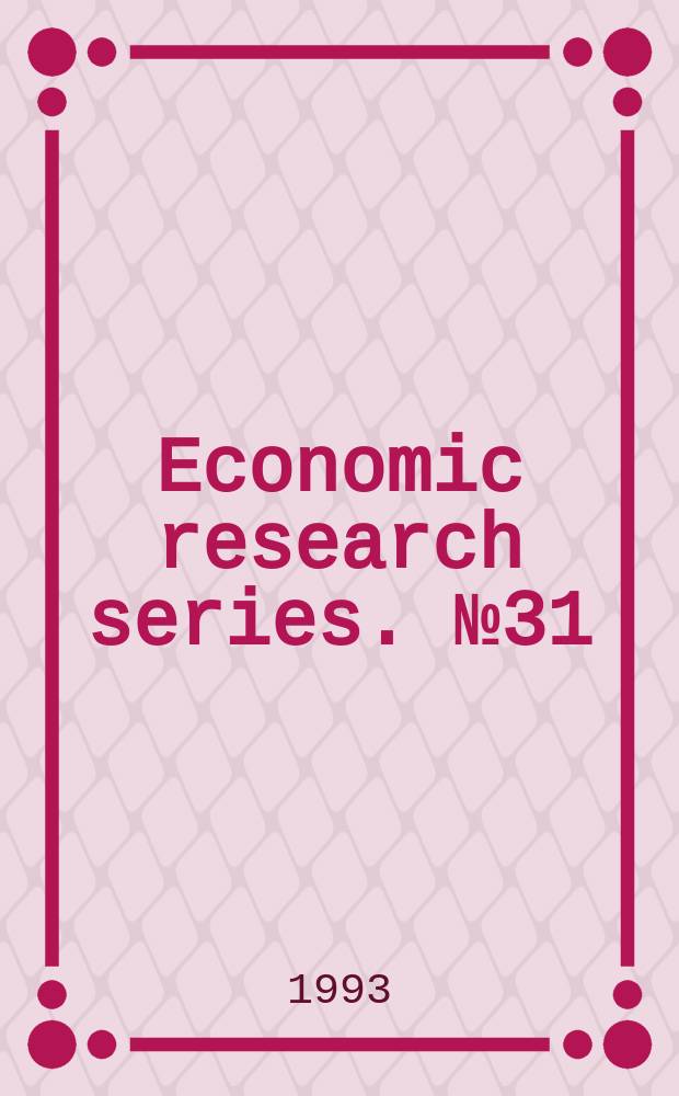 Economic research series. №31 : Mémoires et lettres de Vinsent de Gournay