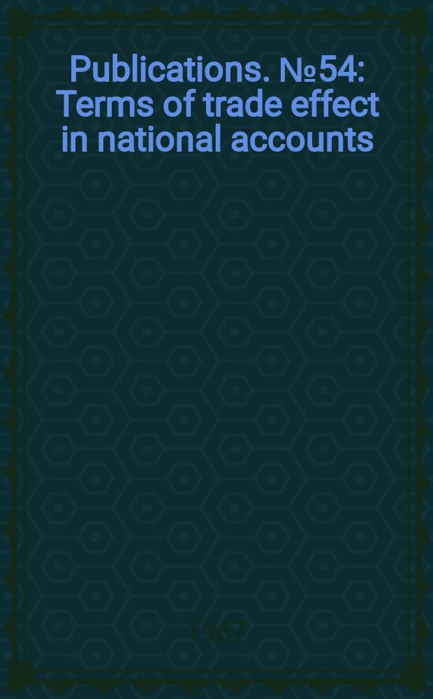 [Publications]. №54 : Terms of trade effect in national accounts