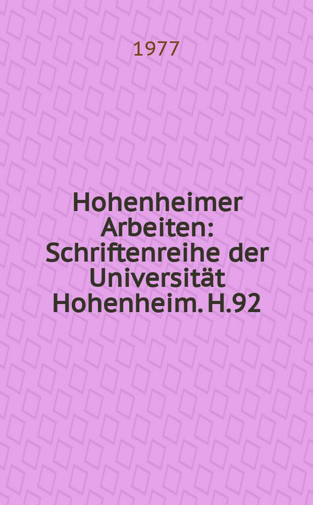 Hohenheimer Arbeiten : Schriftenreihe der Universität Hohenheim. H.92 : Kooperationsbereitschaft..
