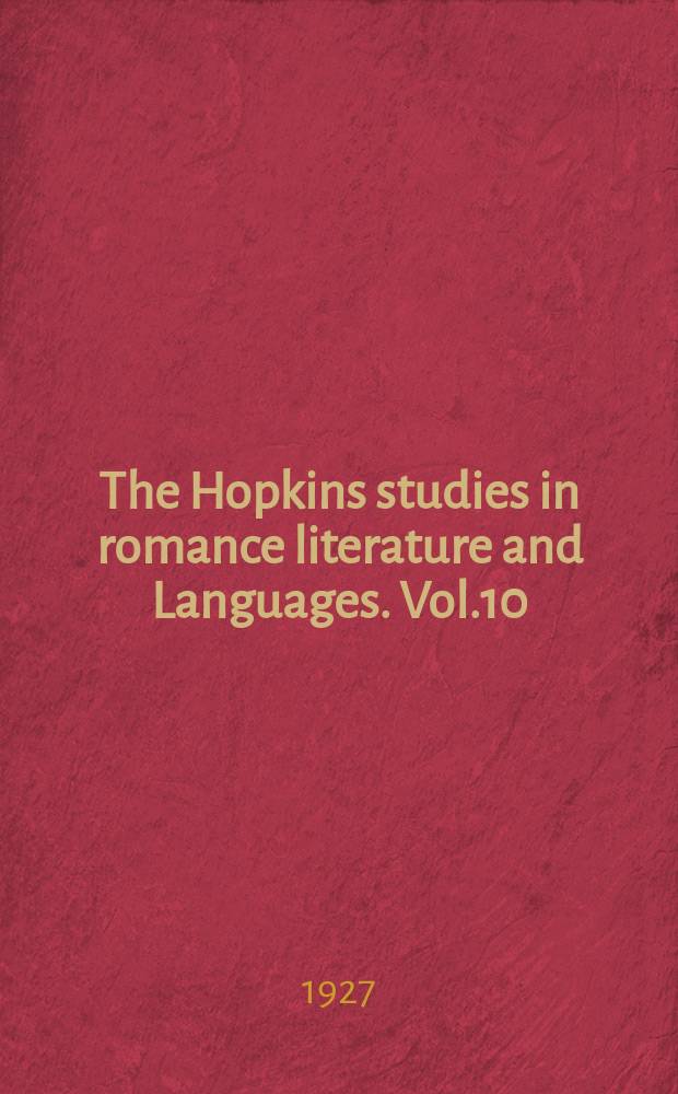 The Hopkins studies in romance literature and Languages. Vol.10 : The Misterio de los reyes magos its position in the developement of the mediaeval legent of the Three rings