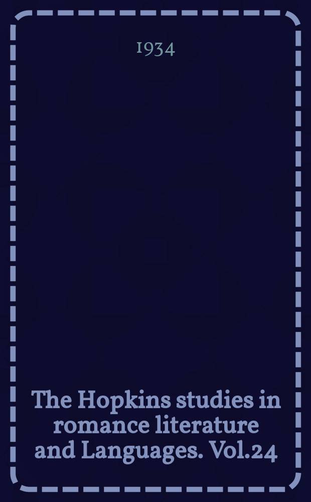 The Hopkins studies in romance literature and Languages. Vol.24 : Chateaubriand et la Tasse