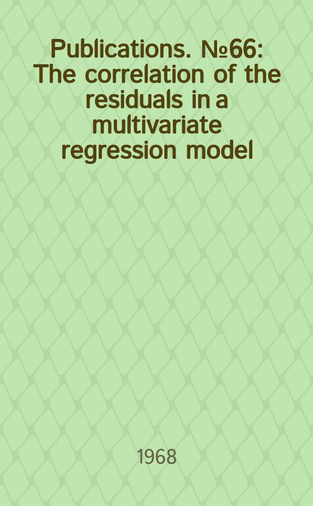 [Publications]. №66 : The correlation of the residuals in a multivariate regression model