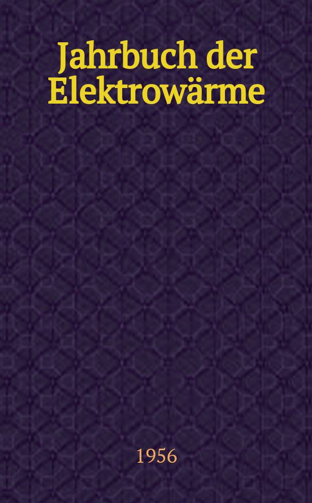 Jahrbuch der Elektrowärme