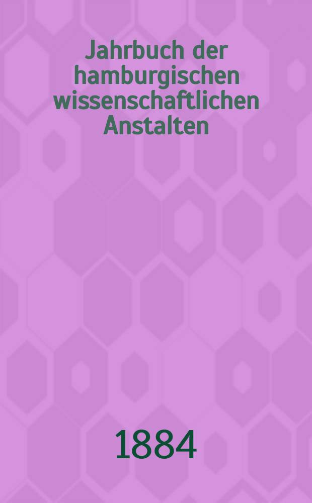 Jahrbuch der hamburgischen wissenschaftlichen Anstalten