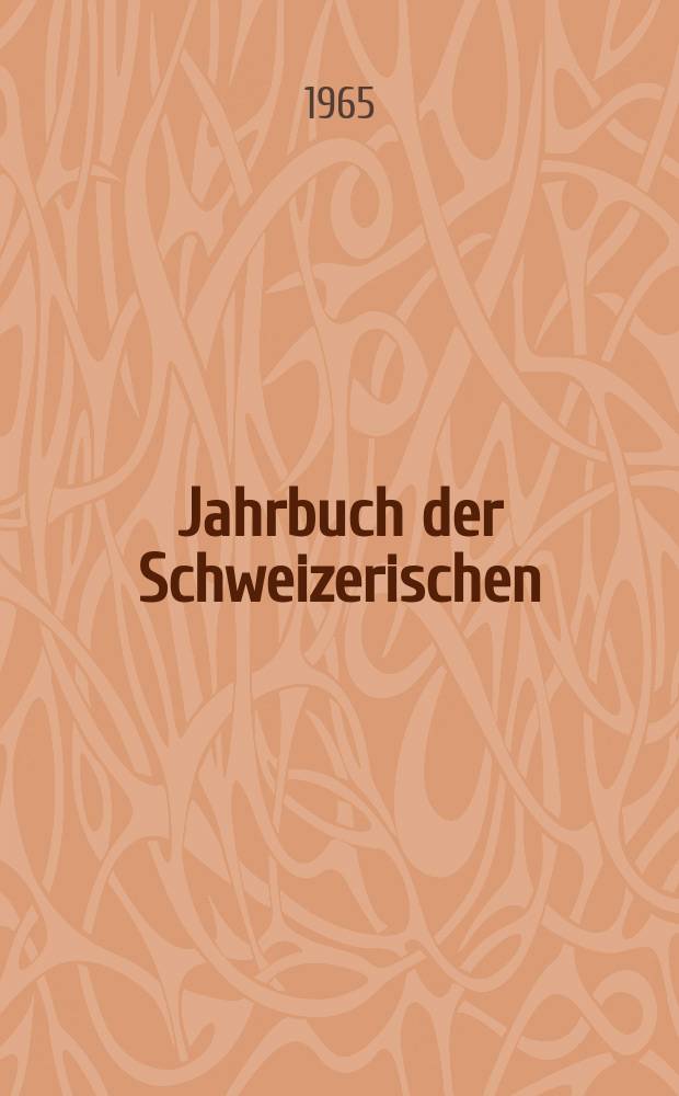 Jahrbuch der Schweizerischen : Lederwirtschaft