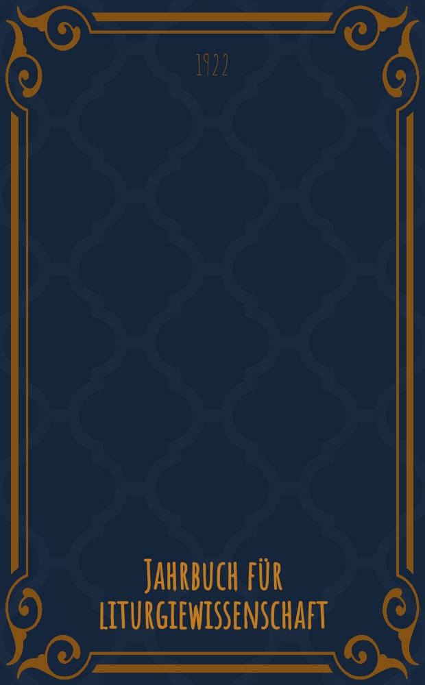 Jahrbuch für liturgiewissenschaft