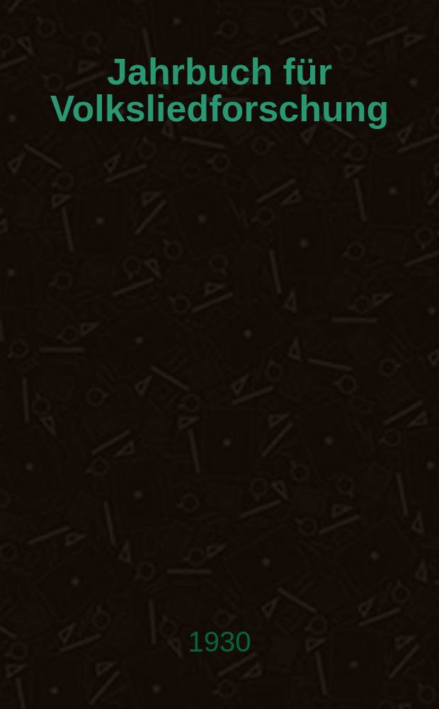 Jahrbuch für Volksliedforschung