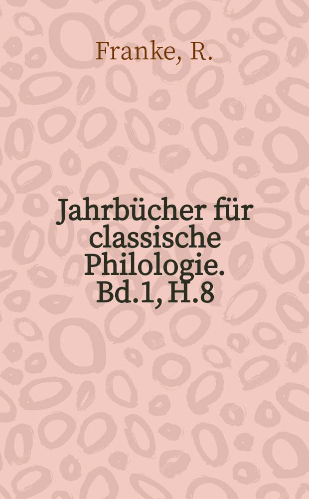 Jahrbücher für classische Philologie. Bd.1, H.8 : Zur Kritik von Plutarchs