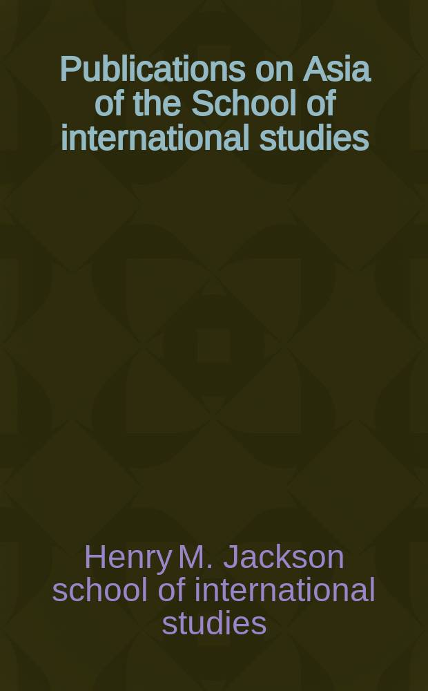 Publications on Asia of the School of international studies