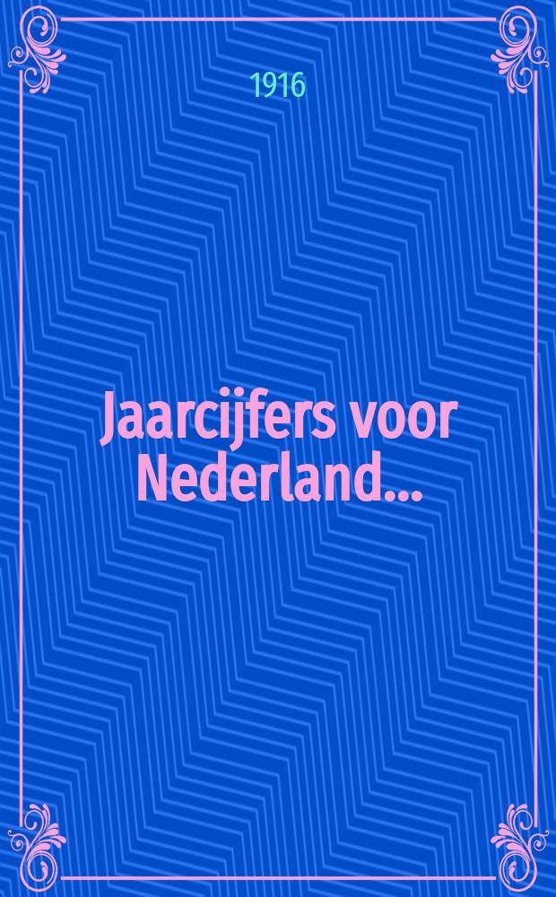 Jaarcijfers voor Nederland .. : Rijk in Europa