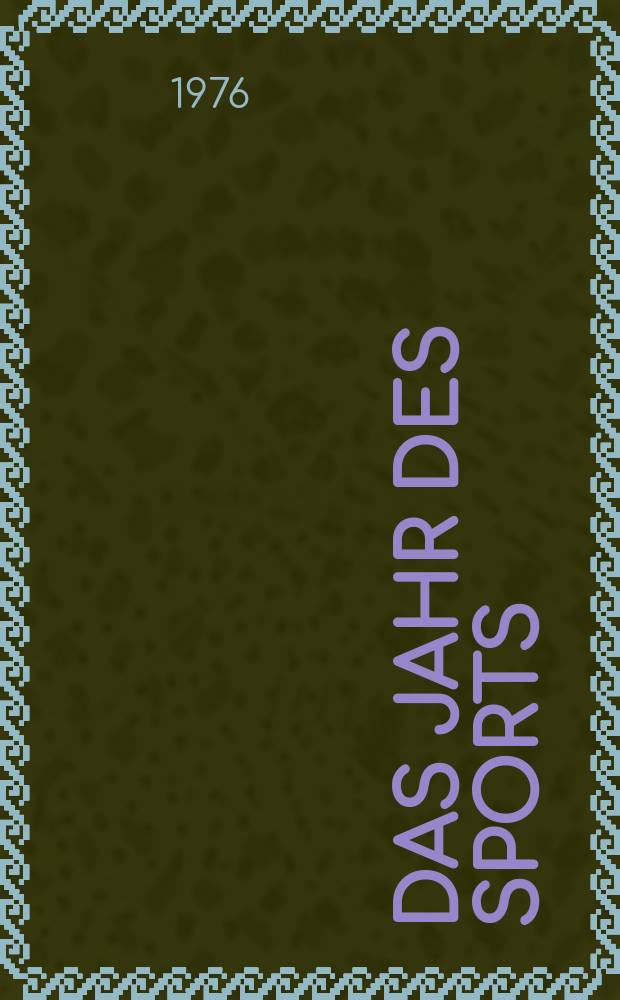 Das Jahr des Sports