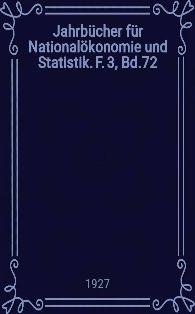 Jahrbücher für Nationalökonomie und Statistik. F. 3, Bd.72(127), H.4