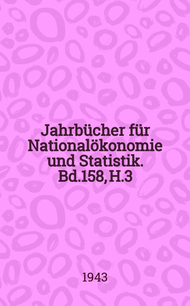 Jahrbücher für Nationalökonomie und Statistik. Bd.158, H.3