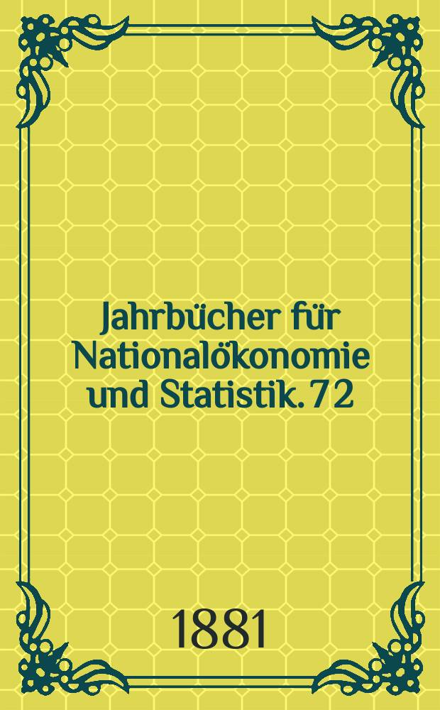 Jahrbücher für Nationalökonomie und Statistik. 7[2] : Das preußisch - deutsche Zolltarifsystem ...