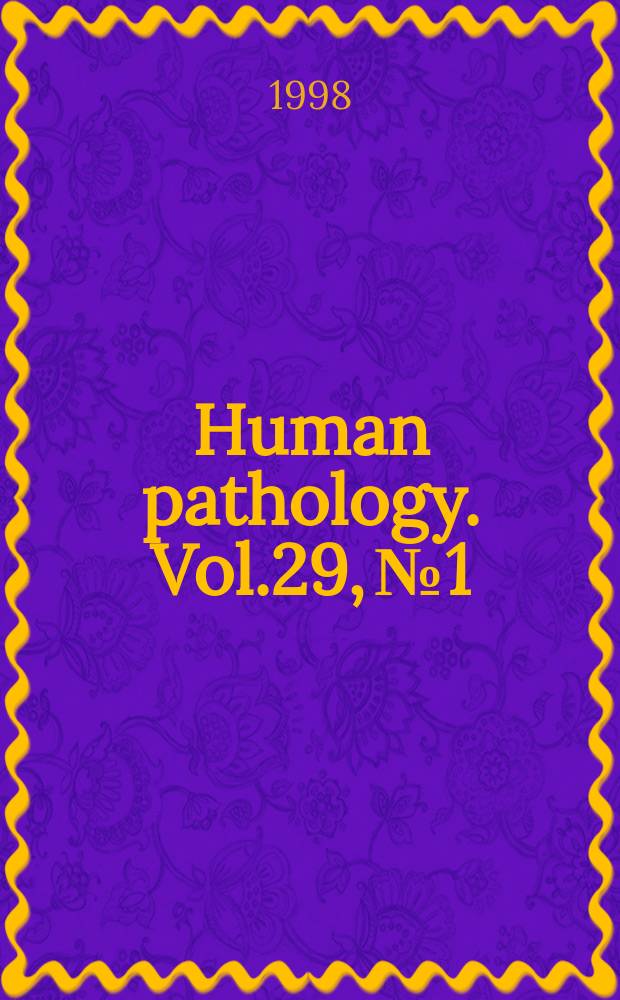 Human pathology. Vol.29, №1