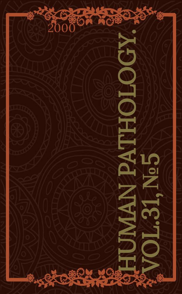 Human pathology. Vol.31, №5