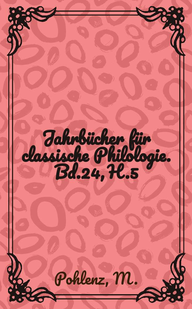 Jahrbücher für classische Philologie. Bd.24, H.5 : De Posidonii libris περi