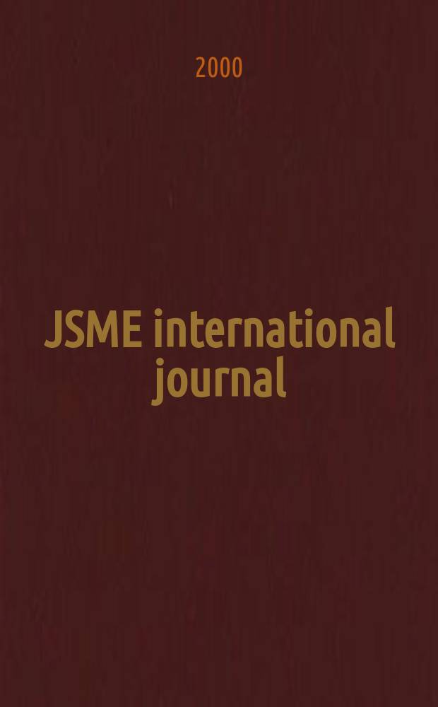 JSME international journal : Ser.B. Fluids and thermal engineering. Vol.43, №3