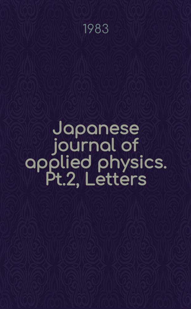 Japanese journal of applied physics. Pt.2, Letters