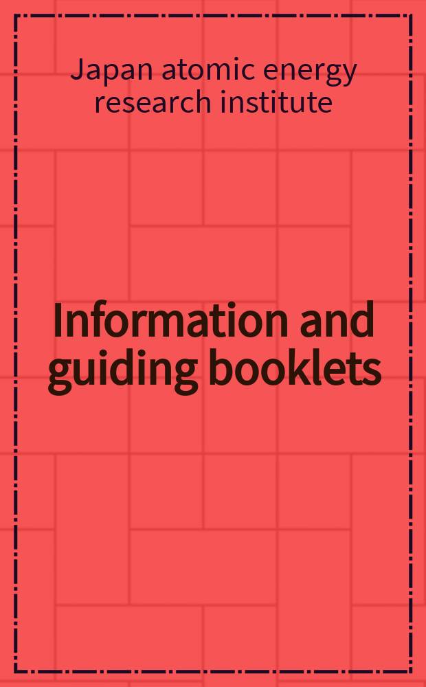 [Information and guiding booklets]