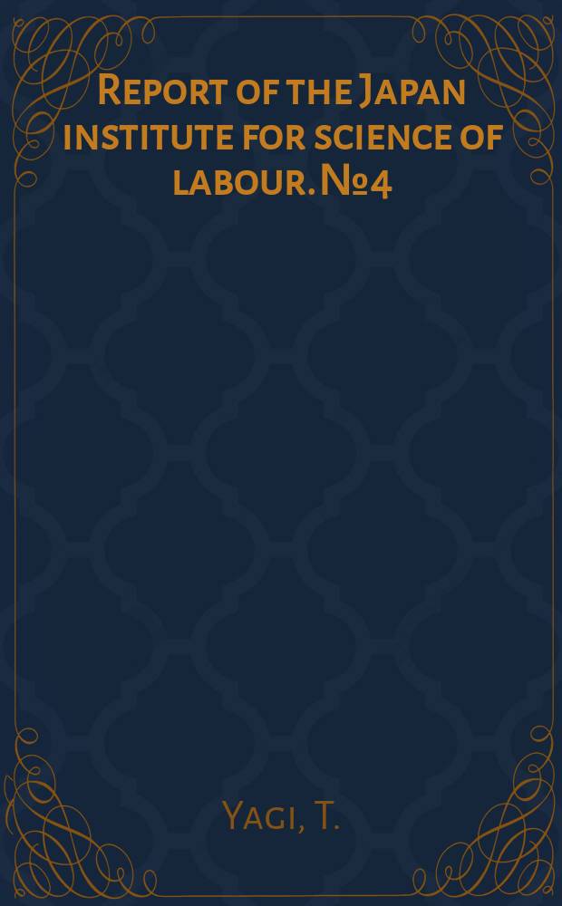 Report of the Japan institute for science of labour. №4 : On the variations of the body weight of young working girls employed in day & night shift work