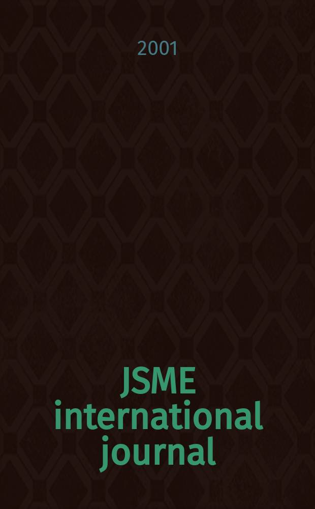 JSME international journal : Ser. C. Dynamics, control, robotics, design and manufacturing. Vol.44, №2