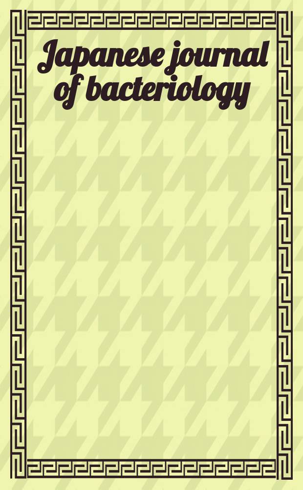 Japanese journal of bacteriology