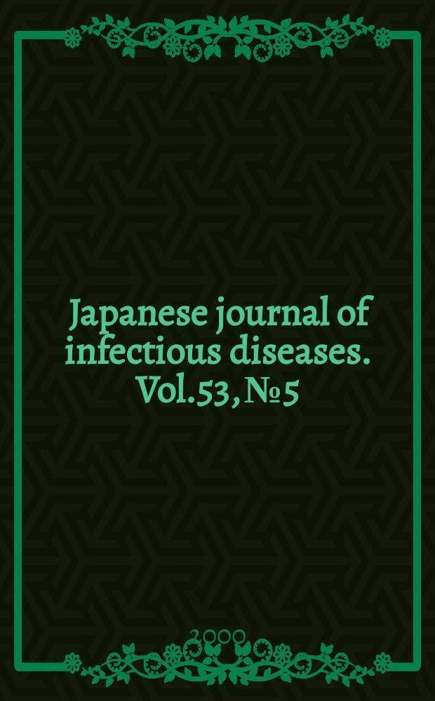 Japanese journal of infectious diseases. Vol.53, №5