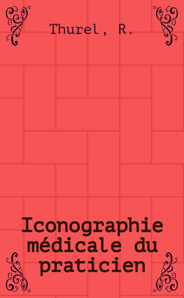Iconographie médicale du praticien : Entretiens de bichat. 1953, №1 : Les hernies discales cervicales et leur retentissement nerveux