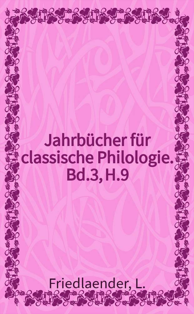 Jahrbücher für classische Philologie. Bd.3, H.9 : Analecta Homerica