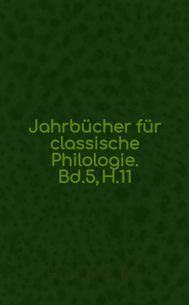 Jahrbücher für classische Philologie. Bd.5, H.11 : Zu den altitalischen ...