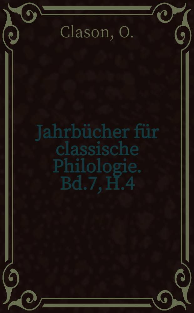 Jahrbücher für classische Philologie. Bd.7, H.4 : Eine Sallust-Handschrift aus der ...