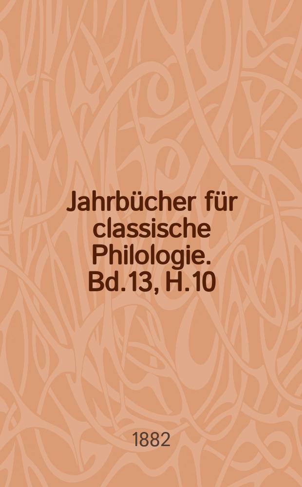 Jahrbücher für classische Philologie. Bd.13, H.10 : Platon und die Rhetorik