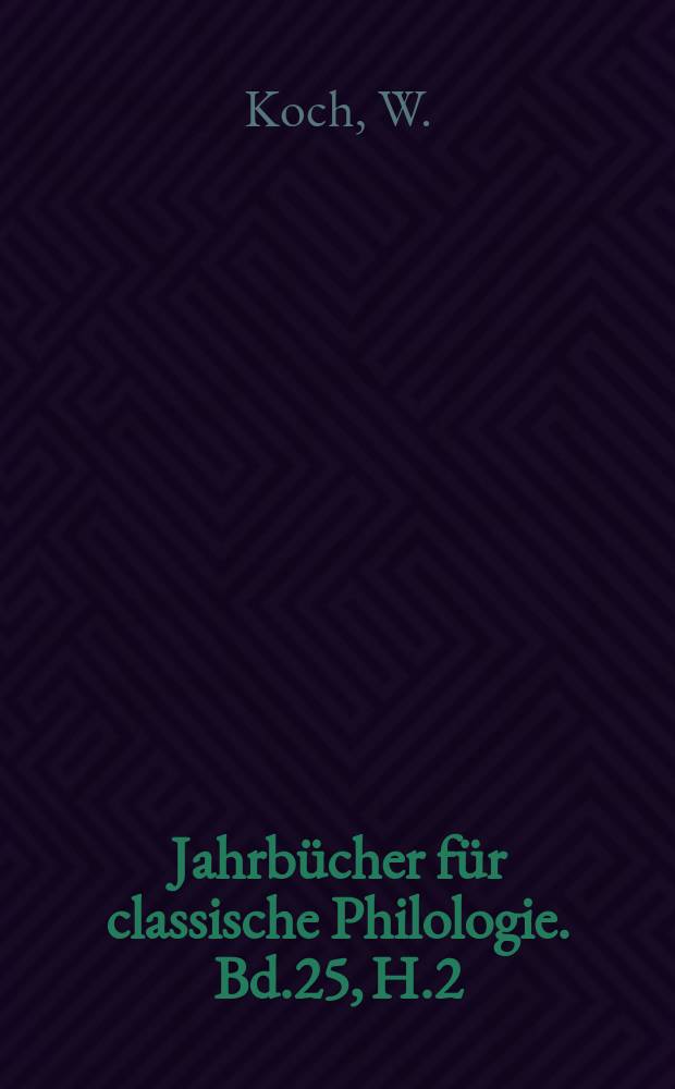 Jahrbücher für classische Philologie. Bd.25, H.2 : Kaiser Julian der Abtrünnige