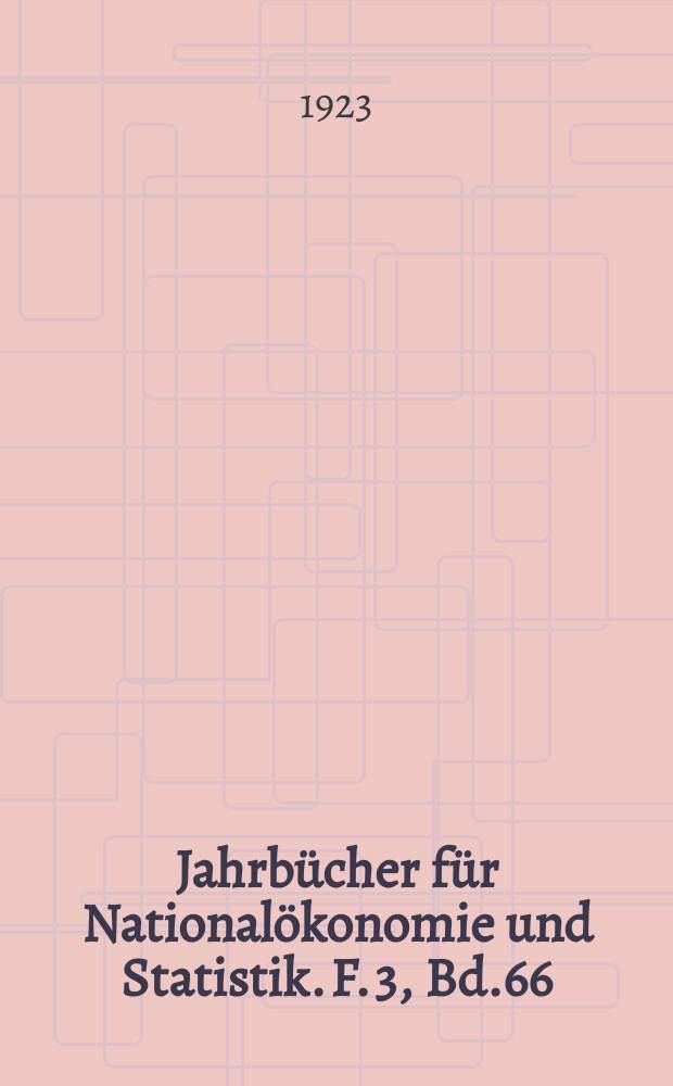 Jahrbücher für Nationalökonomie und Statistik. F. 3, Bd.66(121), H.3