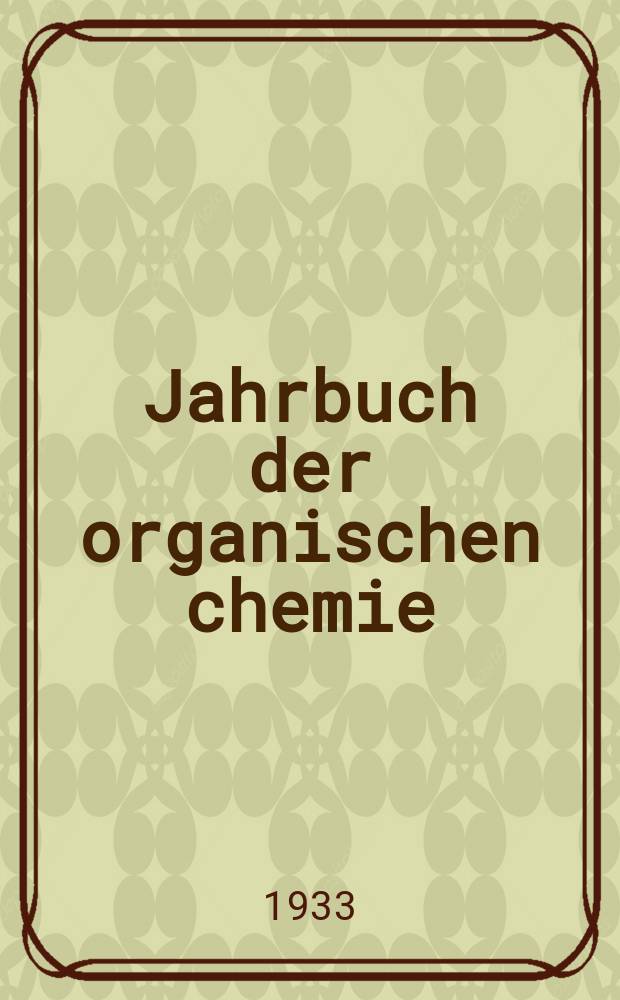 Jahrbuch der organischen chemie