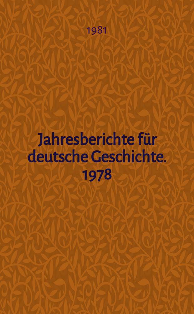 Jahresberichte für deutsche Geschichte. 1978/1979