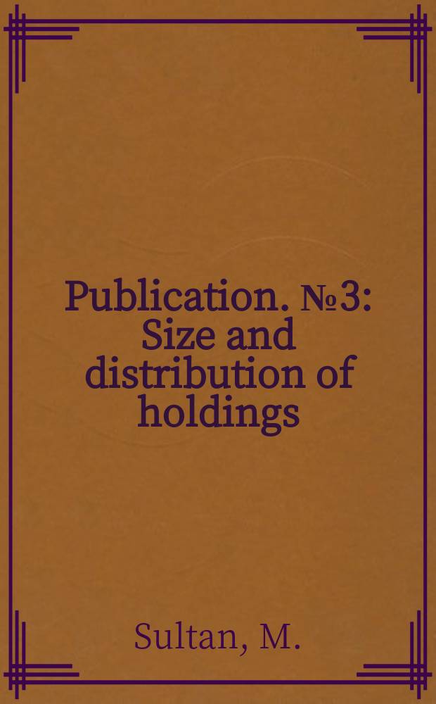 Publication. №3 : Size and distribution of holdings