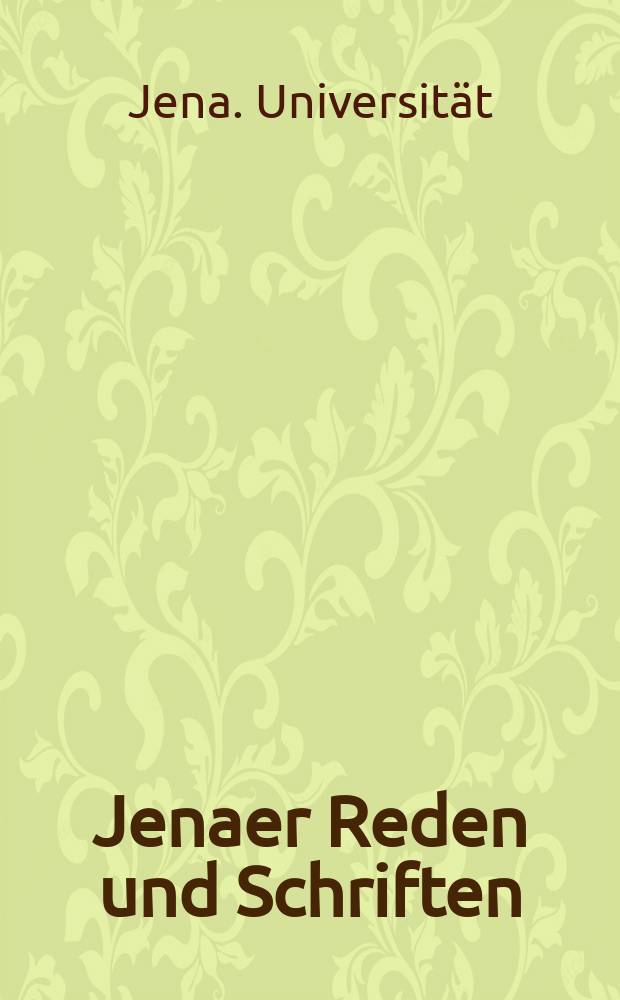 Jenaer Reden und Schriften