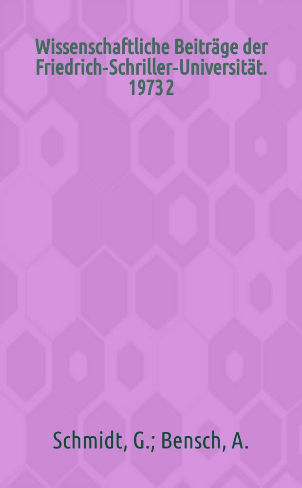 Wissenschaftliche Beiträge der Friedrich-Schriller-Universität. 1973[2] : Intensiv erweiterte Reproduktion
