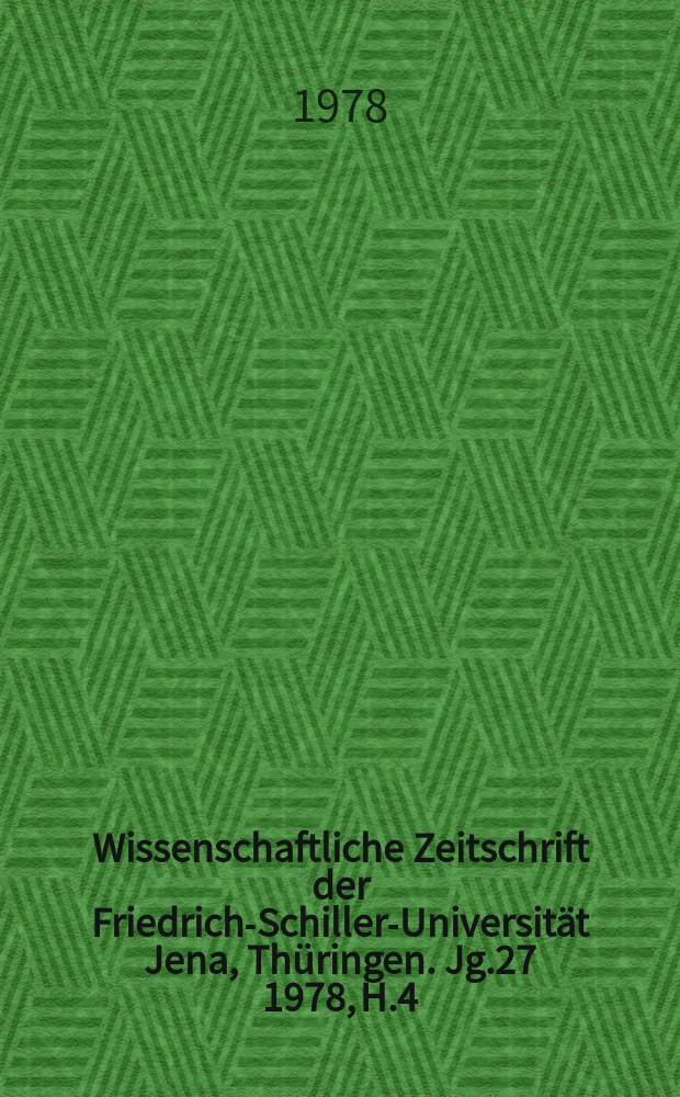 Wissenschaftliche Zeitschrift der Friedrich-Schiller-Universität Jena, Thüringen. Jg.27 1978, H.4 : Bürgerliche "Sozialismuskritik" und politische Ökonomie der Sozialismus