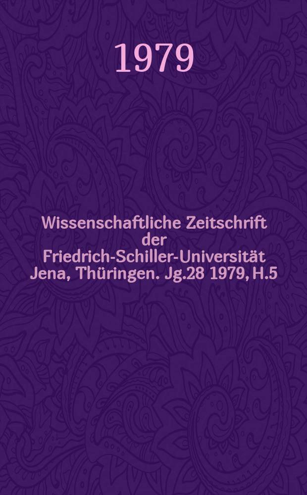 Wissenschaftliche Zeitschrift der Friedrich-Schiller-Universität Jena, Thüringen. Jg.28 1979, H.5 : Sprach- Spachplanung- Sprachvermittlung