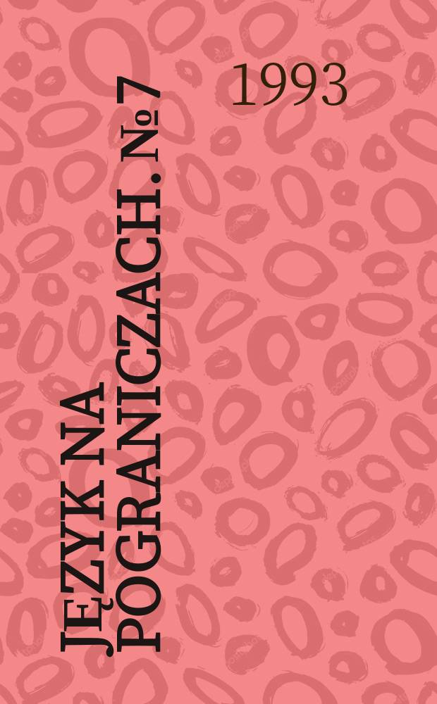 Język na pograniczach. №7 : Wykładniki modalności imperceptywnej w języku polskim ...