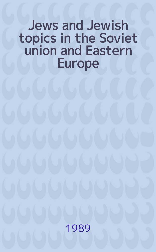 Jews and Jewish topics in the Soviet union and Eastern Europe