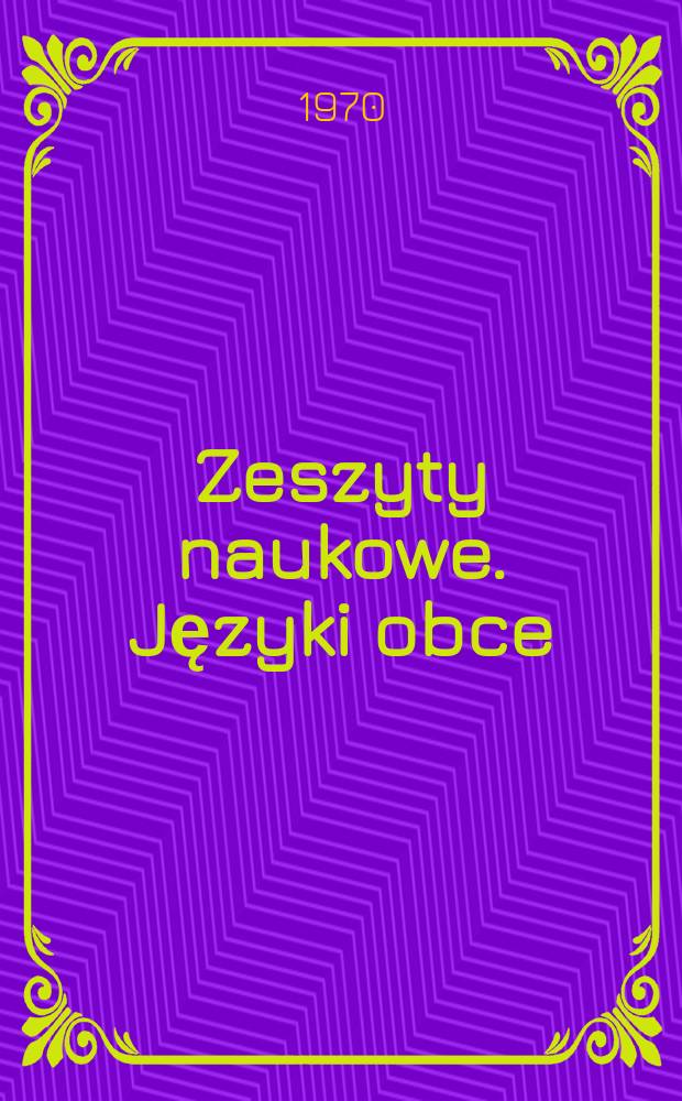 Zeszyty naukowe. Języki obce