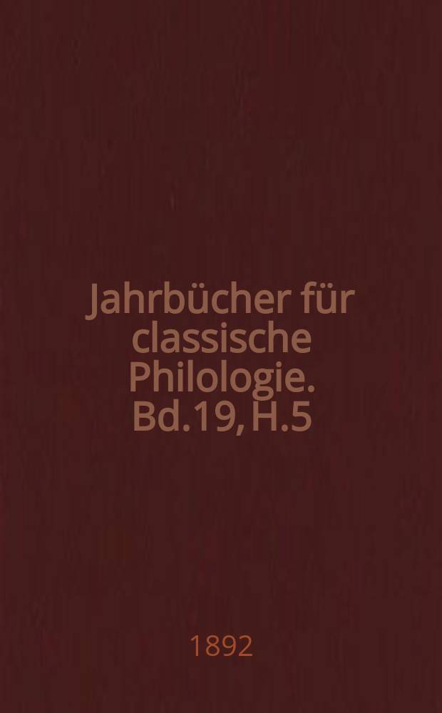 Jahrbücher für classische Philologie. Bd.19, H.5 : De Octaviae fabula