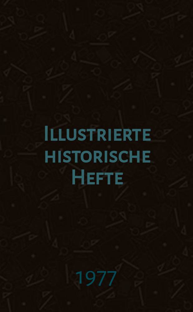 Illustrierte historische Hefte : Hrsg.: Zentralinst. f&uuml;r Geschichte der Akad. der Wiss. der DDR. 2 : Wie unsere Republik entstand