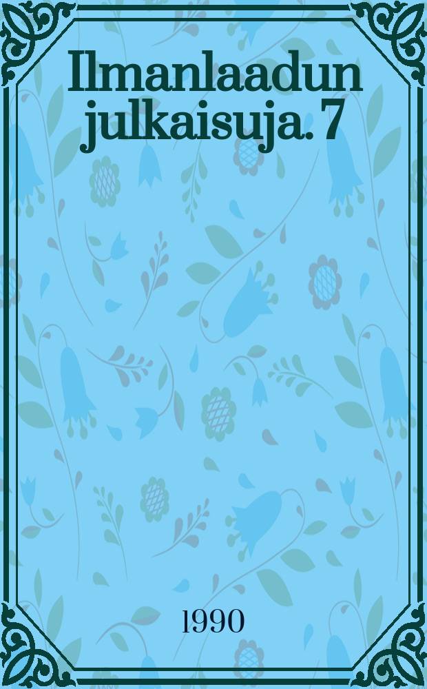 Ilmanlaadun julkaisuja. 7 : Tausta-asemien ilmanlaatu suomessa 1980-1986